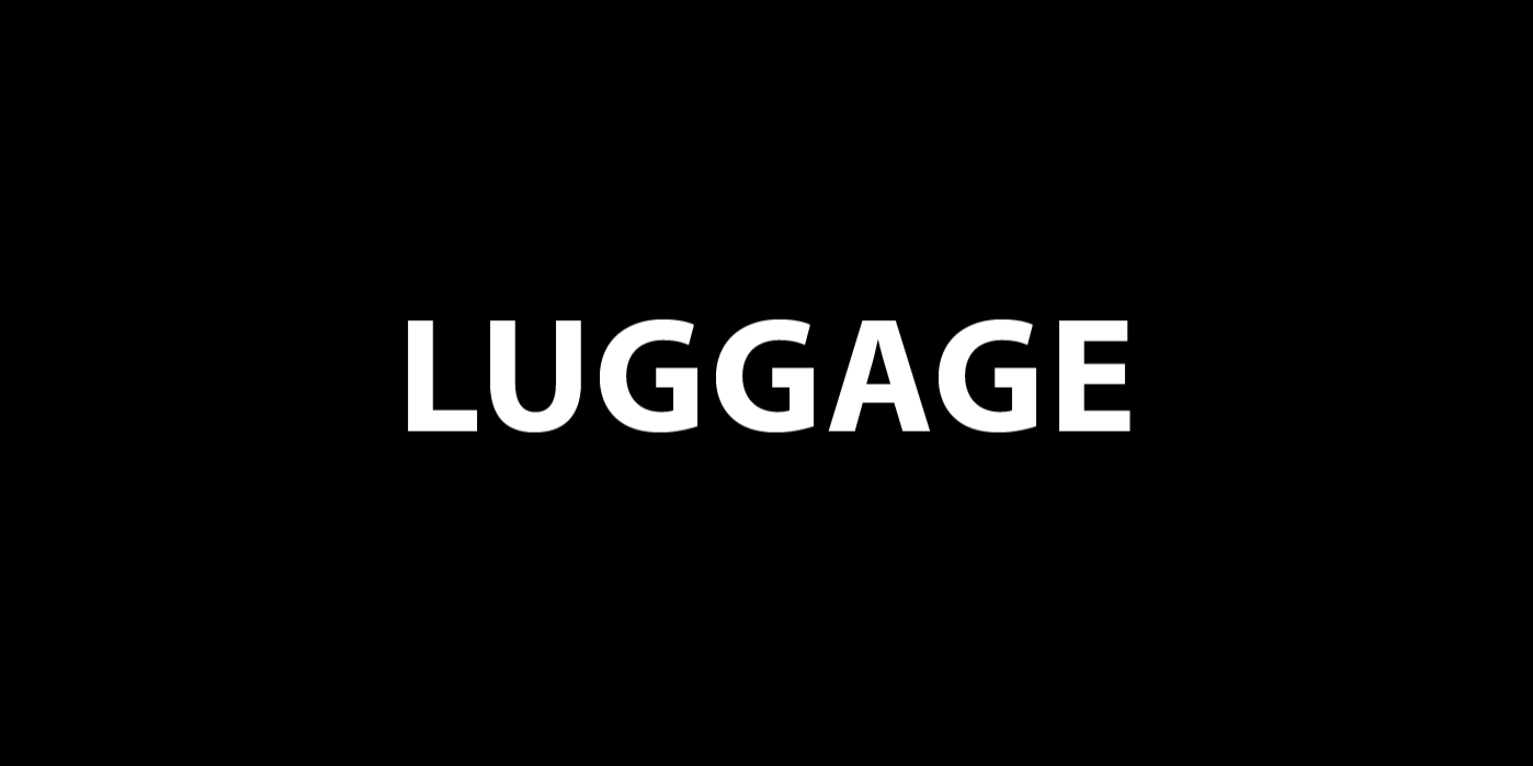 Luggage